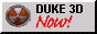 Duke Nukem 3D Now!
